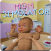 Mother Simulator